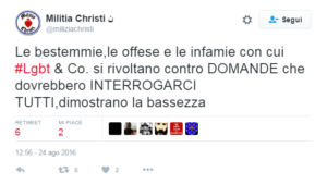 Militia Christi ن su Twitter Le bestemmie le offese e le infamie con cui Lgbt Co. si rivoltano contro DOMANDE che dovrebbero INTERROGARCI TUTTI dimostrano la bassezza